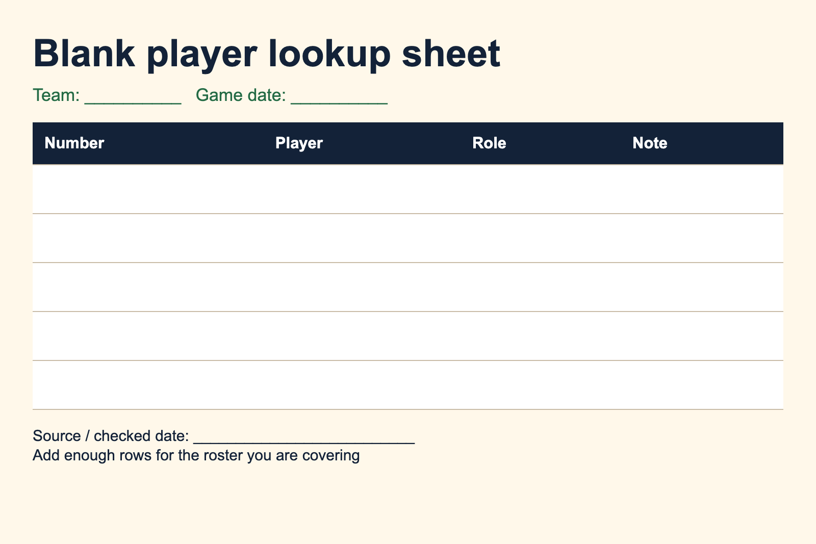 Blank player lookup sheet with team, date, number, player, role, note and source fields