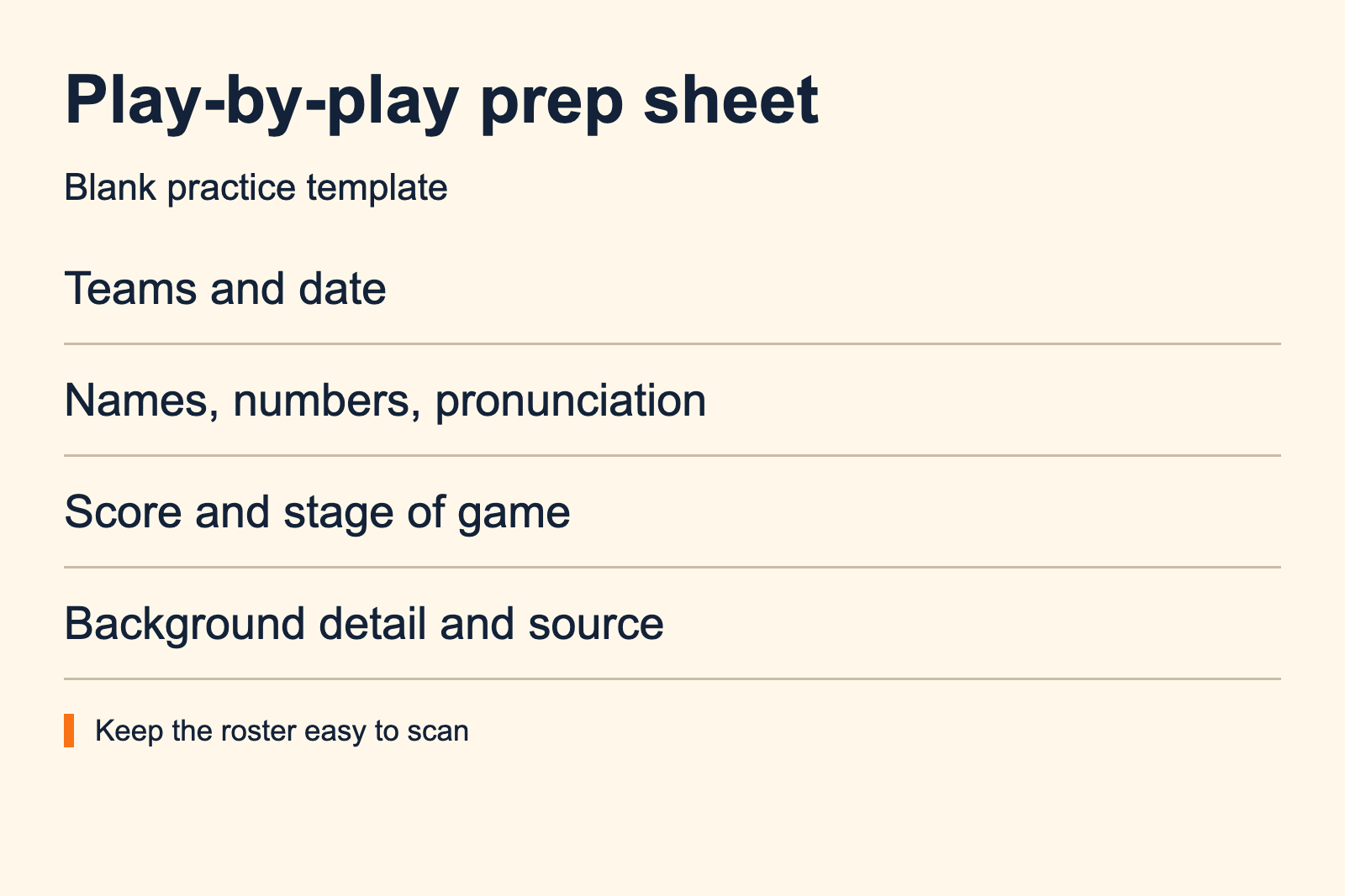 Prep sheet fields: teams and date; names, numbers and pronunciation; score and stage; background detail and source